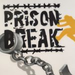 prison break